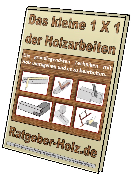 eBook 1 X 1 der Holzarbeiten